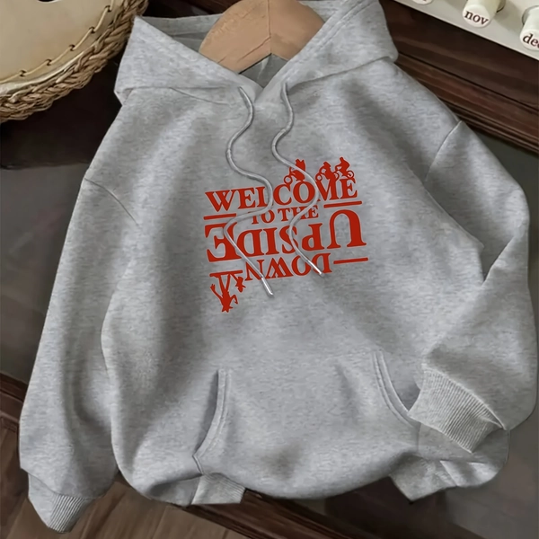 Welcome to the Upside Letter Print Hoodie, Drawstring Casual Hooded Sweatshirt for Winter & Fall, New Women's Clothing, Women's Top for Daily Wear, Fashion Lovers, Women's Autumn and Winter Clothing