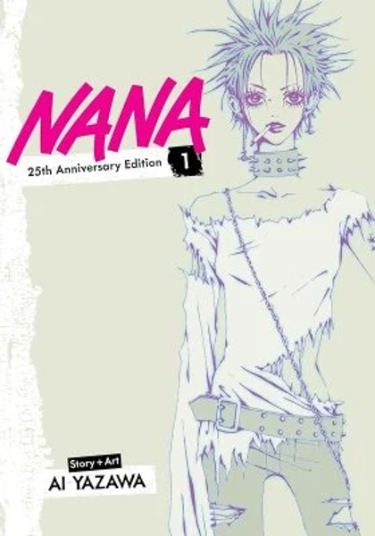 Nana 25th Anniversary Edition, Vol. 1 by Ai Yazawa | Waterstones