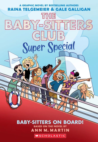Baby-sitters on Board!: A Graphic Novel (The Baby-sitters Club Super Special #1)|Paperback
