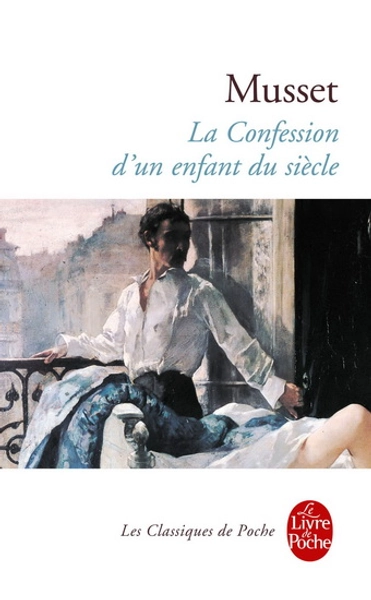 Confession d'un enfant du siècle(La) par MUSSET, ALFRED DE