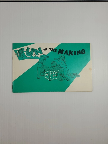 Fun in the Making 1973 U.S. Department of Health, Education, and Welfare