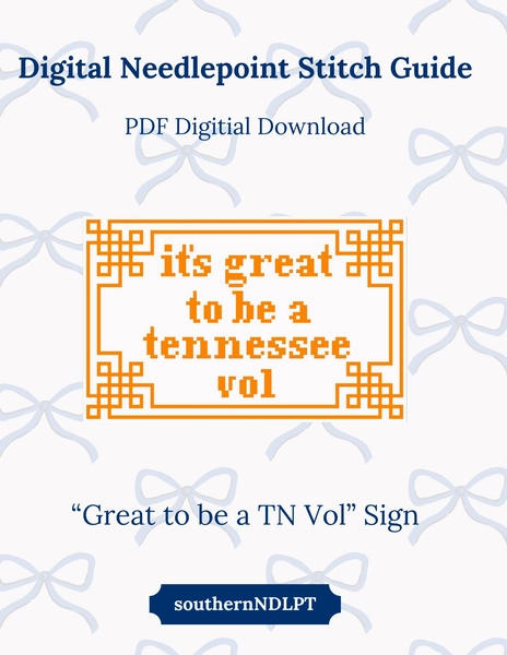 Digital Needlepoint Stitch Chart PDF - "It's great to be a Tennessee Vol" Sign