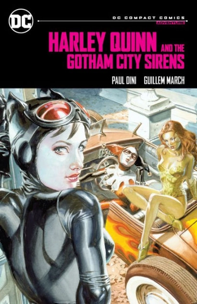 Harley Quinn & the Gotham City Sirens: DC Compact Comics Edition|Paperback