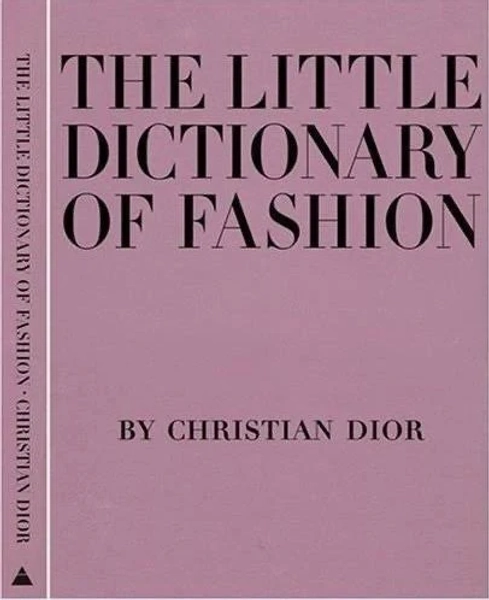 The Little Dictionary of Fashion by Christion Dior (Regular)
