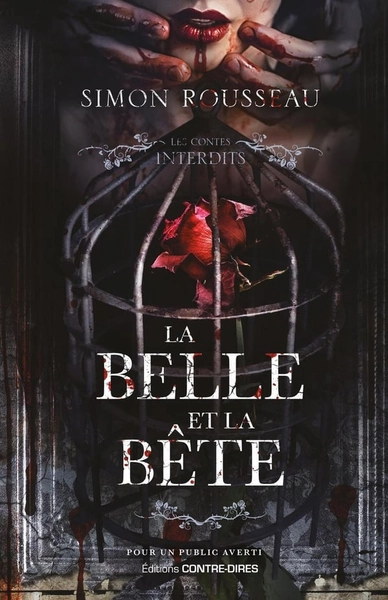 Les contes interdits : la belle et la bête