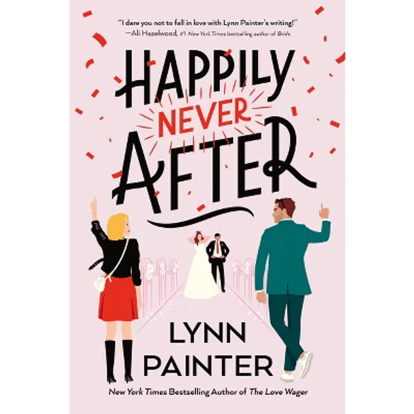 Happily Never After - by  Lynn Painter (Paperback)
