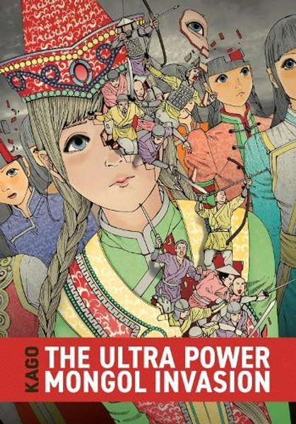 The Ultra Power Mongol Invasion by Shintaro Kago, Zack Davisson | Waterstones