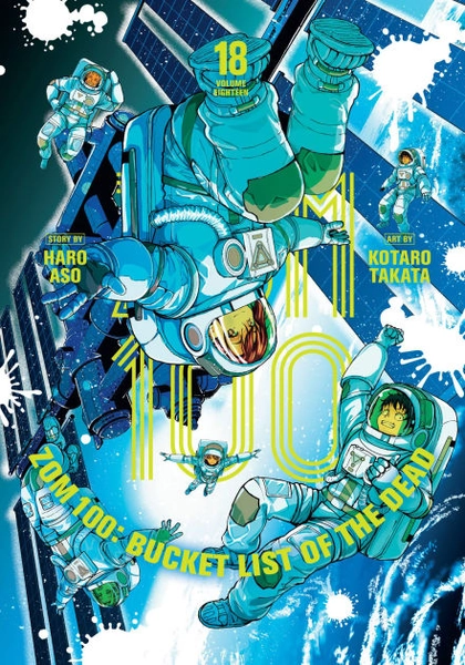 Zom 100: Bucket List of the Dead, Vol. 18|Paperback