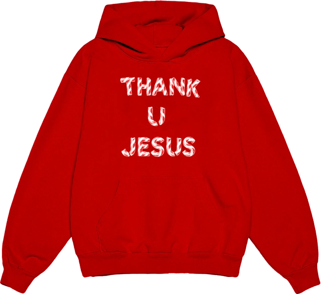 DH-THANKUJESUS-HOLIDAY-HOODIE-FRONT.png 1,280×1,166 pixels