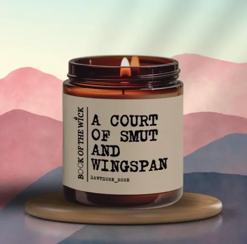A Court of Smut and Wingspan candle
