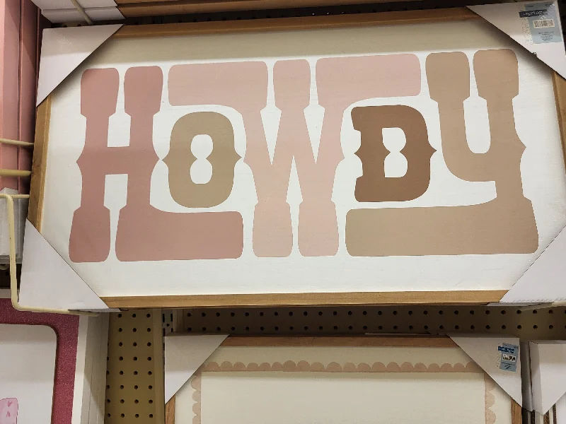 Howdy Sign 