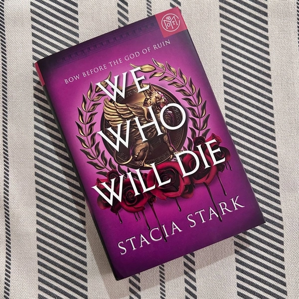 We Who Will Die by Stacia Stark