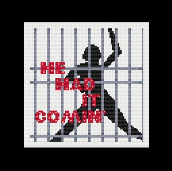 He Had It Coming' - Chicago - PDF Cross Stitch Pattern