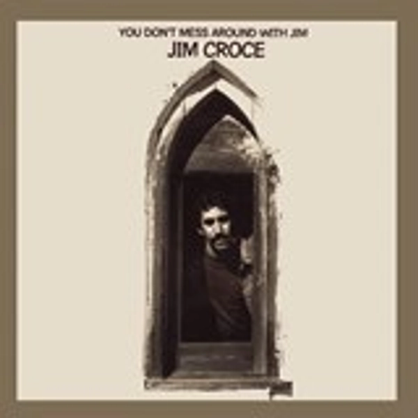 You Don't Mess Around With Jim (50th Anniversary Edition) | HMV Store