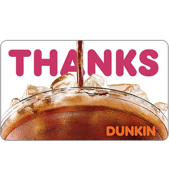 Dunkin Thank You eGift Card