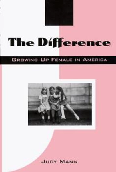 The Difference: Growing Up Female in America