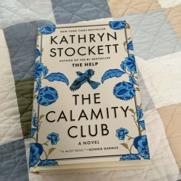 The Calamity Club by Kathryn Stockett