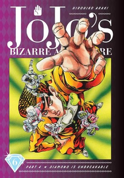 JoJo's Bizarre Adventure: Part 4--Diamond Is Unbreakable, Vol. 6 by Hirohiko Araki | Waterstones