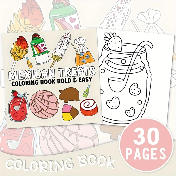 [Vibrant Mexican Coloring Book] Vibrant Mexican Treats Coloring Book - 30-Page, 8.3x8.3 Inch Thickened Mixed Color Paper, Creative Art & Relaxation, Perfect for Teens & Adults, Birthdays, Parties, Christmas, Halloween - Mexican Party Decorations, Festive Cover Design, Durable Cover