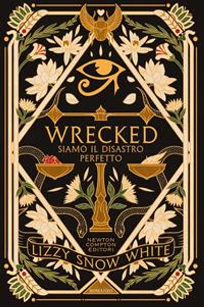 Wrecked. Siamo il disastro perfetto - Lizzy Snow White - Libro - Newton Compton Editori - Anagramma | Feltrinelli