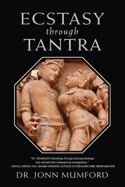 Ecstasy Through Tantra Book By Jonn Mumford, (Hardcover) | Indigo