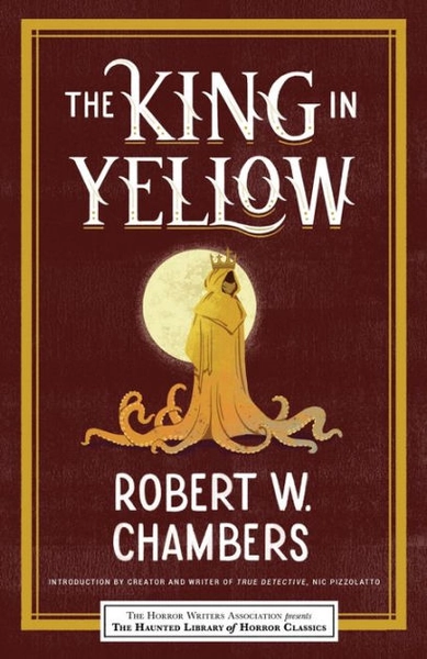 The King in Yellow (Haunted Library of Horror Classics)|Paperback