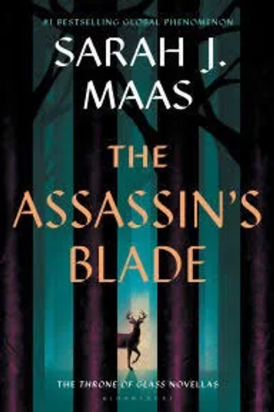 The Assassin's Blade: The Throne of Glass Prequel Novellas