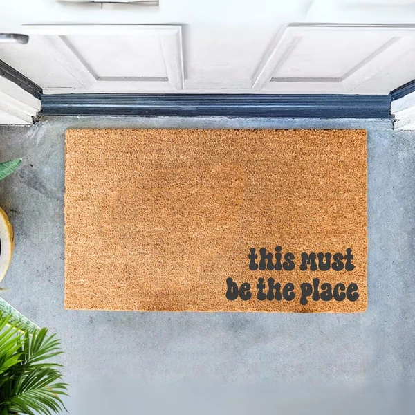This Must Be the Place Doormat | Aesthetic Coir Door Mat | Talking Heads Inspired Welcome Mat | Housewarming Gift | Minimalist Entry Rug