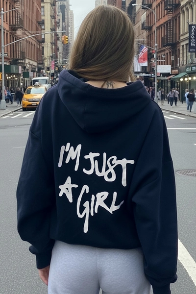 I'm just a girl hoodie