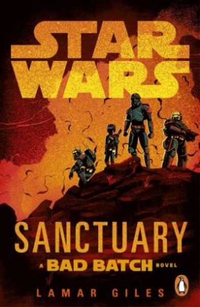 Star Wars: Sanctuary by Lamar Giles