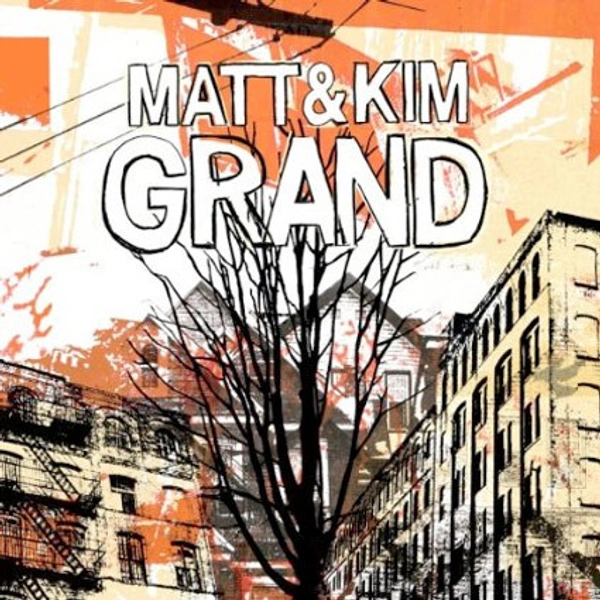 Matt & Kim - Grand