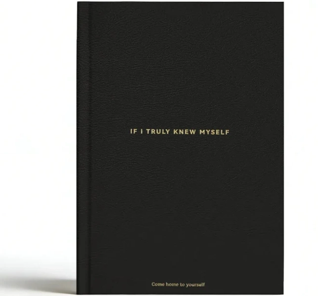 If I Truly Knew Myself Journal A Daily Undated Journal for Emotional Healing, Self-Reflection & Self-Love A Hardcover Guided Journal for Shadow Work,