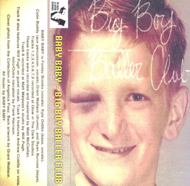 Baby Baby - Big Boy Baller Club (Cassette)