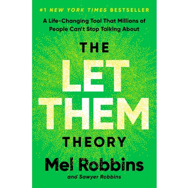 Let Them Theory - by Mel Robbins (Hardcover)