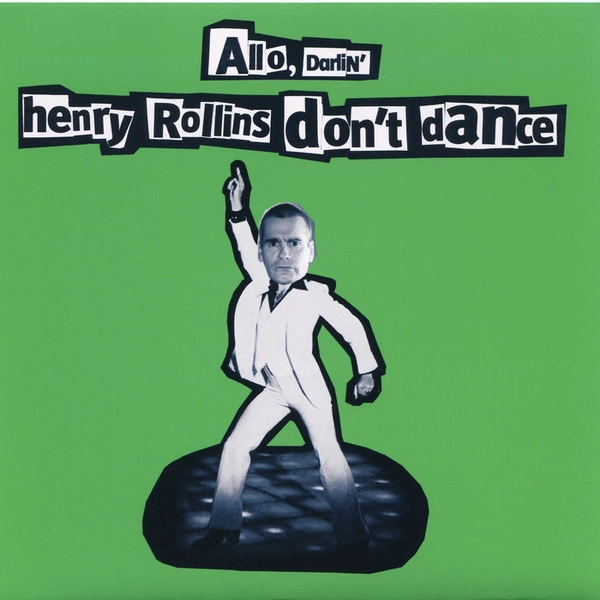 Allo Darlin' - Henry Rollins Don't Dance - Not The Vinyl Link