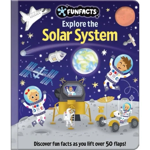 FunFacts - Lift the Flap Board Book - Explore the Solar System