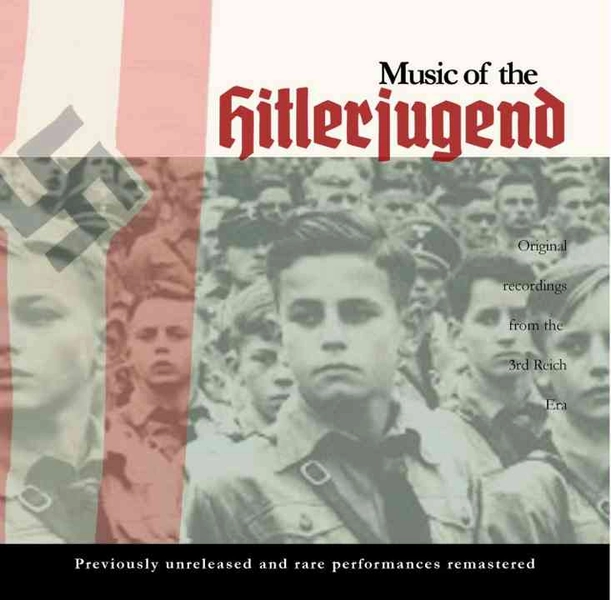 Songs of the Hitlerjugend CD