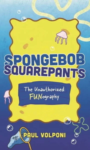 SpongeBob SquarePants: The Unauthorized Fun-ography