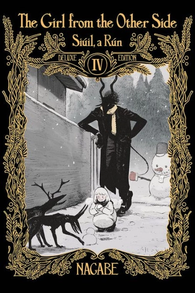 ⭐️⭐️⭐️The Girl From the Other Side: Siúil, a Rún Deluxe Edition IV (Vol. 10-11+EX Hardcover Omnibus)|Hardcover