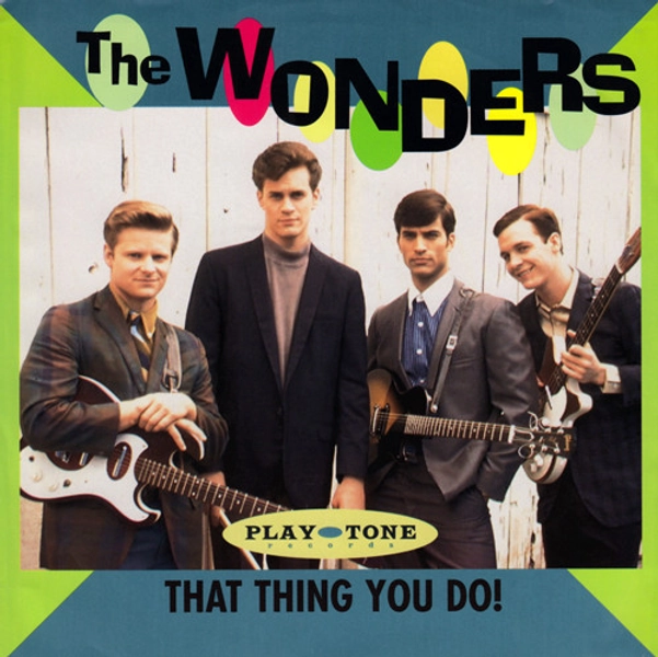 Wonders - That Thing You Do! / Dance With Me Tonight