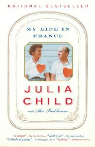 My Life in France - Paperback By Child, Julia - VERY GOOD