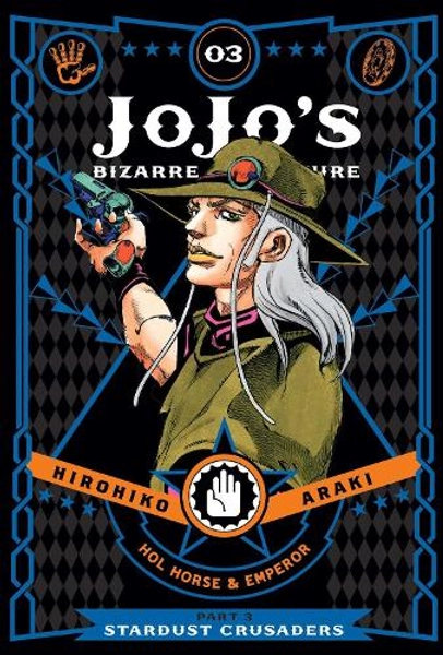 JoJo's Bizarre Adventure: Part 3--Stardust Crusaders, Vol. 3 by Hirohiko Araki | Waterstones