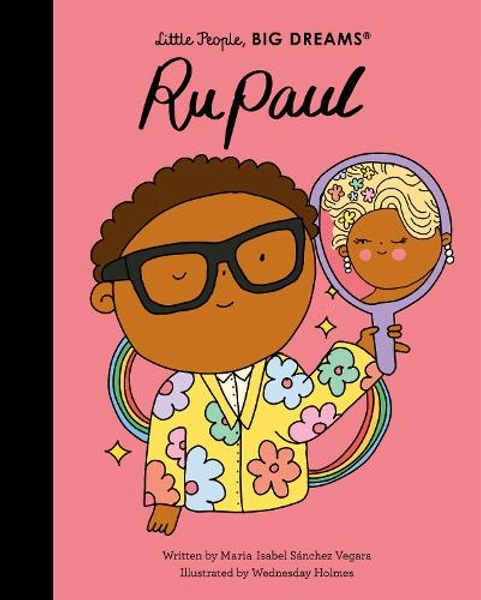 RuPaul (Used) | Maria Isabel Sanchez Vegara | 9780711246805 | Awesome Books