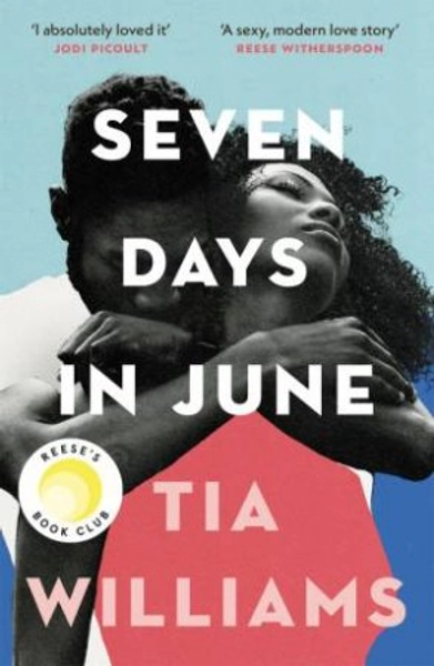 Seven Days In June by Tia Williams - 9781529418934 - QBD Books