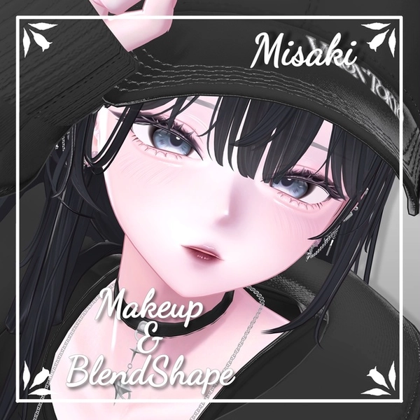 【Misaki】💎Makeup＆BlendShape💎