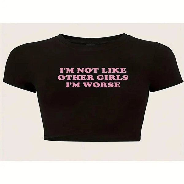 Y2K Women's Graphic Print Short Sleeve Crop Top - "I'm Not Like Other, I'm Worse" Pink Lettering on Black, Stretch Polyester, Casual & Sexy Style for Spring/Summer