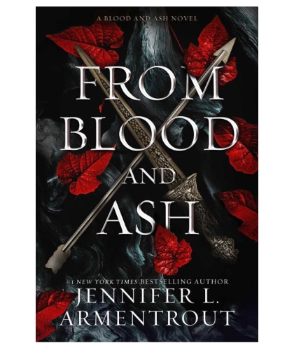 From Blood and Ash by Jennifer L. Armentrout (SIGNED EDITION)