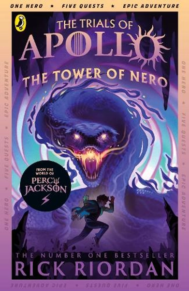 The Tower of Nero (The Trials of Apollo Book 5) by Rick Riordan | Waterstones