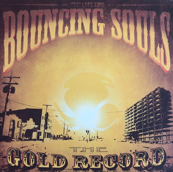 Bouncing Souls - The Gold Record