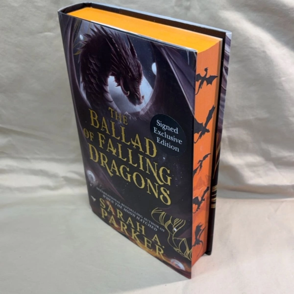The Ballad of Falling Dragons by Sarah A. Parker